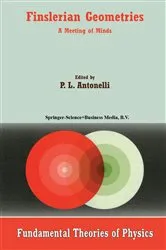 Book cover of Finslerian Geometries by P.L. Antonelli