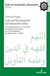 Book cover of Fiqh und Hermeneutik im klassischen Islam by Bülent Uçar