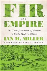 Book cover of Fir and Empire by Ian M. Miller