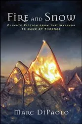 Book cover of Fire and Snow by Marc DiPaolo