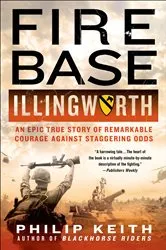 Book cover of Fire Base Illingworth by Philip Keith