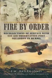 Book cover of Fire by Order by E. W. Maslen-Jones