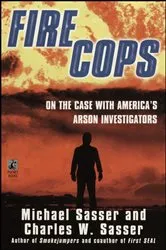 Book cover of Fire Cops by Michael Sasser