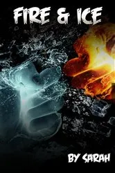 Book cover of Fire & Ice by Joshua Ploeg