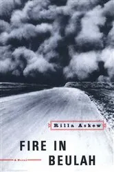Book cover of Fire in Beulah by Rilla Askew