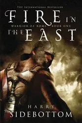 Book cover of Fire in the East by Harry Sidebottom