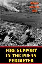 Book cover of Fire Support In The Pusan Perimeter by Unknown