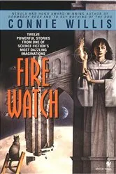 Book cover of Fire Watch by Connie Willis