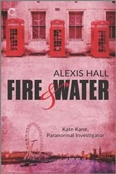 Book cover of Fire Water by Jaye Wells