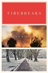 Book cover of Firebreaks: Poems by John Kinsella