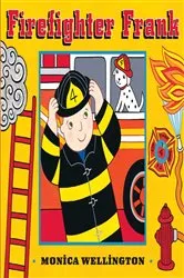 Book cover of Firefighter Frank by Monica Wellington
