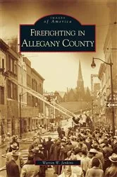 Book cover of Firefighting in Allegany County by Warren W. Jenkins