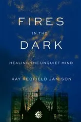 Book cover of Fires in the Dark by Kay Redfield Jamison