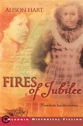 Book cover of Fires of Jubilee by Alison Hart
