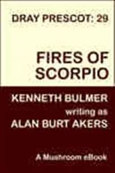 Book cover of Fires of Scorpio by Alan Burt Akers