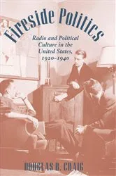 Book cover of Fireside Politics by Douglas B. Craig