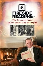 Book cover of Fireside Reading of The Strange Case of Dr Jekyll and Mr Hyde by Robert Louis Stevenson