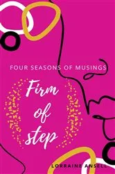 Book cover of Firm of Step by Lorraine Ansell