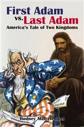 Book cover of First Adam vs. Last Adam by Rodney Hempel