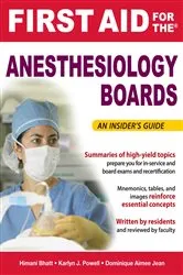 Book cover of First Aid for the Anesthesiology Boards by Himani Bhatt