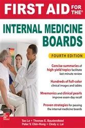 Book cover of First Aid for the Internal Medicine Boards, Fourth Edition (4th ed.) by Tao Le