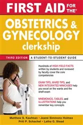 Book cover of First Aid for the Obstetrics and Gynecology Clerkship, Third Edition (3rd ed.) by Matthew S. Kaufman