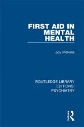 Book cover of First Aid in Mental Health by Joy Melville