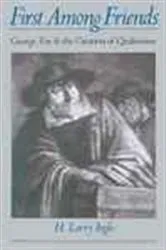 Book cover of First among Friends by H. Larry Ingle