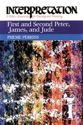Book cover of First and Second Peter, James, and Jude by Pheme Perkins