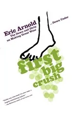 Book cover of First Big Crush by Eric Arnold
