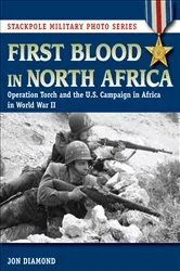 Book cover of First Blood in North Africa by Jon Diamond