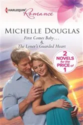 Book cover of First Comes Baby... by Christine Rimmer