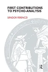 Book cover of First Contributions to Psycho-analysis by Sandor Ferenczi
