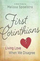 Book cover of First Corinthians - Women's Bible Study Participant Book by Melissa Spoelstra