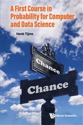 Book cover of First Course In Probability For Computer And Data Science, A by Henk Tijms