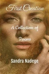 Book cover of First Creation (2nd ed.) by Sandra Nadege