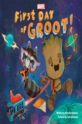 Book cover of First Day of Groot! by Brendan Deneen