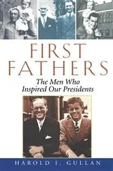 Book cover of First Fathers by Harold I. Gullan