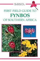 Book cover of First Field Guide to Fynbos of Southern Africa by John Manning
