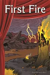 Book cover of First Fire by Dona Herweck Rice