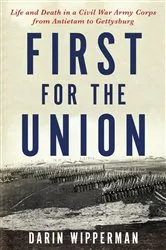 Book cover of First for the Union by Darin Wipperman