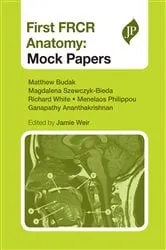 Book cover of First FRCR Anatomy - Mock Papers by Unknown