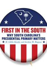 Book cover of First in the South by H. Gibbs Knotts