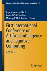 Book cover of First International Conference on Artificial Intelligence and Cognitive Computing by Raju Surampudi Bapi
