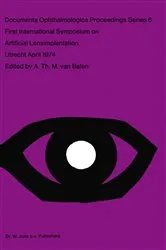 Book cover of First International Symposium on Artificial Lensimplantation by A.Th.M. van Balen