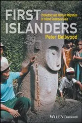 Book cover of First Islanders by Peter Bellwood