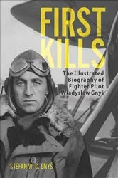 Book cover of First Kills by Stefan W. C. Gnys