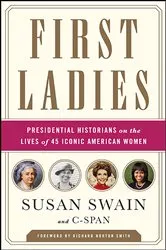 Book cover of First Ladies by Susan Swain