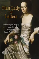 Book cover of First Lady of Letters by Sheila L. Skemp