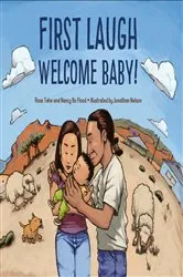 Book cover of First Laugh--Welcome, Baby! by Rose Ann Tahe